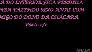 moca do interior fica perdida e acaba fazendo dp com caseiro e dono da chacara - parte 2-2