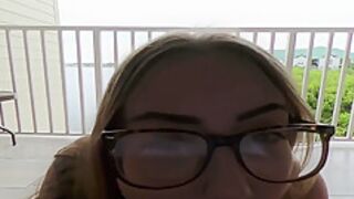 Boyfriend Covers My Glasses In Cum On Public Balcony [full Video]