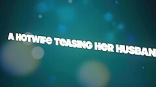 A Hotwife Teasing Her Husband - Sex Movies Featuring Niarossxxx