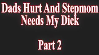Wca Productions And Joslyn Jane - Step dads Hurt And Step mom Needs My Dic