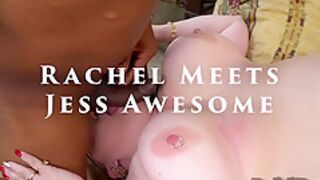 Rachel Domino Meets Jess Awesome - Sex Movies Featuring Rachel Domino